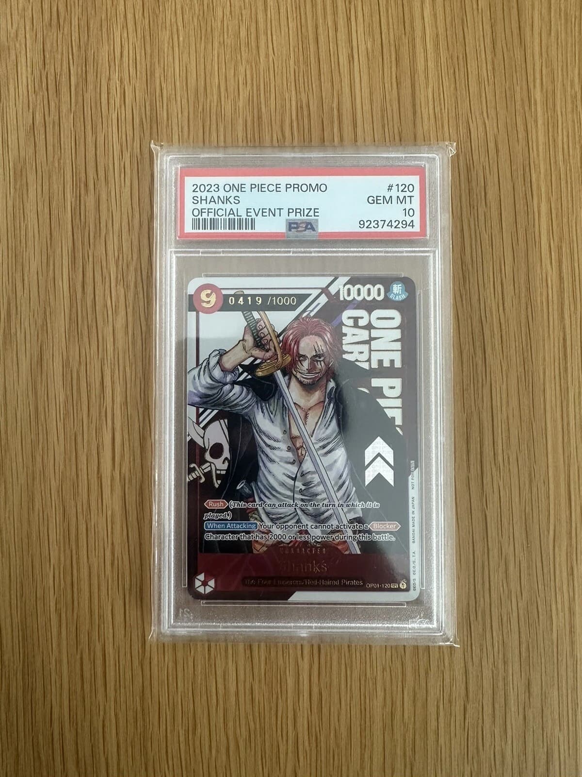2023 One Piece Card Game Championship 2023 #OP01-120 Shanks Serial Number Card, serialized copy 0419/1000, PSA GEM MT 10 slab front