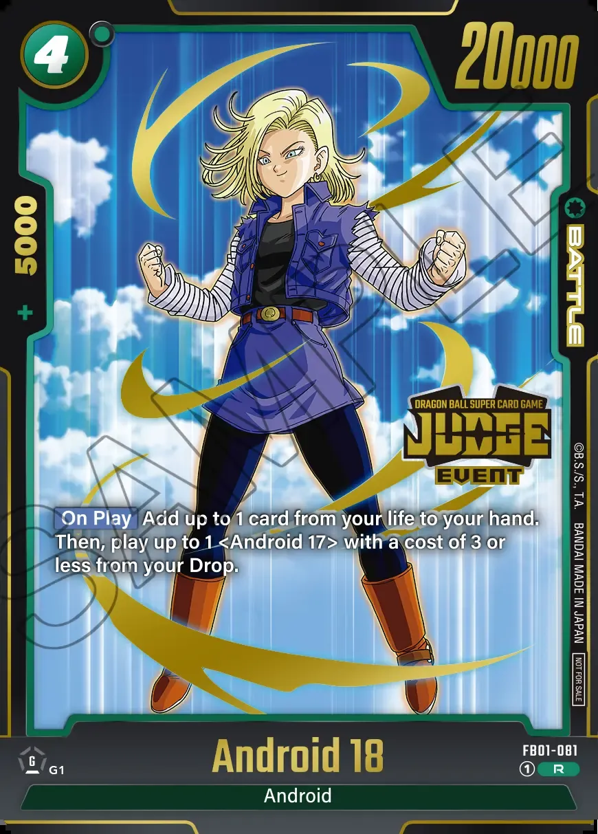 Dragon Ball Super Card Game Fusion World Judge Pack 01 EVENT JUDGE #FB01-081 Android 18 Parallel; official card image from the Bandai card database; publisher sample markings retained