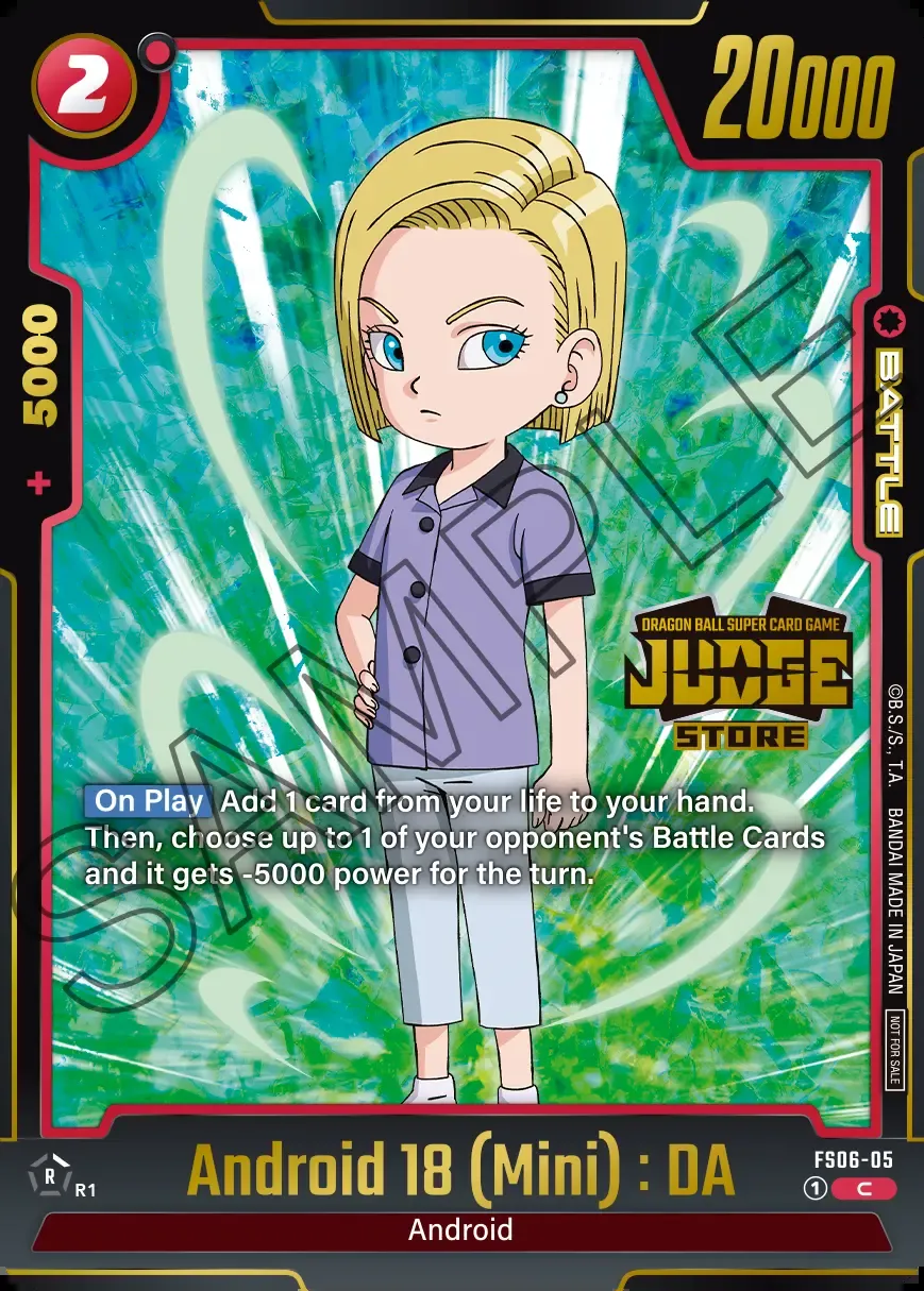 Dragon Ball Super Card Game Fusion World Judge Pack 03 STORE JUDGE #FS06-05 Android 18 (Mini) : DA Parallel; official card image from the Bandai card database; publisher sample markings retained