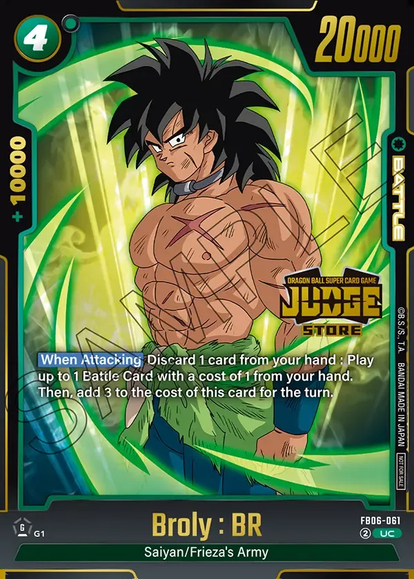 Dragon Ball Super Card Game Fusion World Judge Pack 04 STORE JUDGE #FB06-061 Broly : BR Parallel; official card image from the Bandai card database; publisher sample markings retained