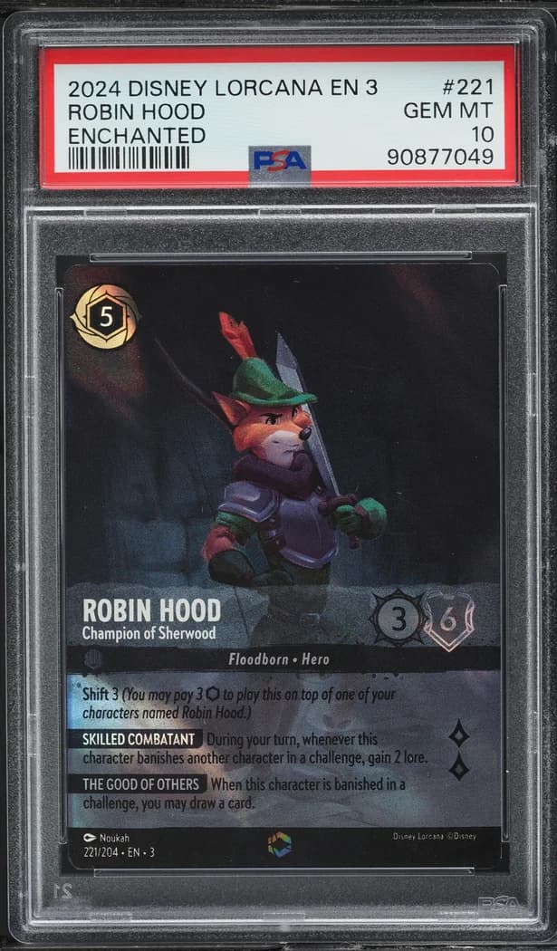 2024 Disney Lorcana Into the Inklands #221/204 Robin Hood, Champion of Sherwood Enchanted, PSA 10 slab front