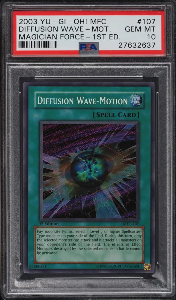 2003 Yu-Gi-Oh! Magician's Force #MFC-107 Diffusion Wave-Motion 1st Edition, PSA 10 slab front