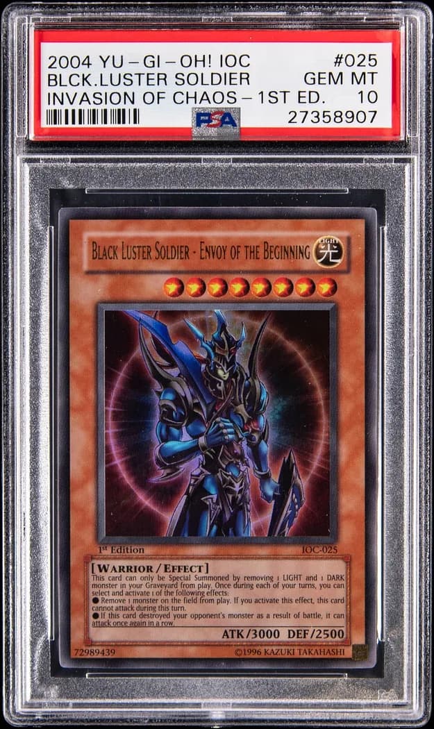 2004 Yu-Gi-Oh! Invasion of Chaos #IOC-025 Black Luster Soldier - Envoy of the Beginning 1st Edition, PSA GEM MT 10 slab front