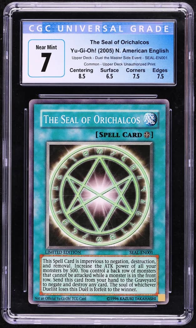2005 Yu-Gi-Oh! Upper Deck Entertainment promotional card #SEAL-EN001 The Seal of Orichalcos, CGC CGC 7 slab front