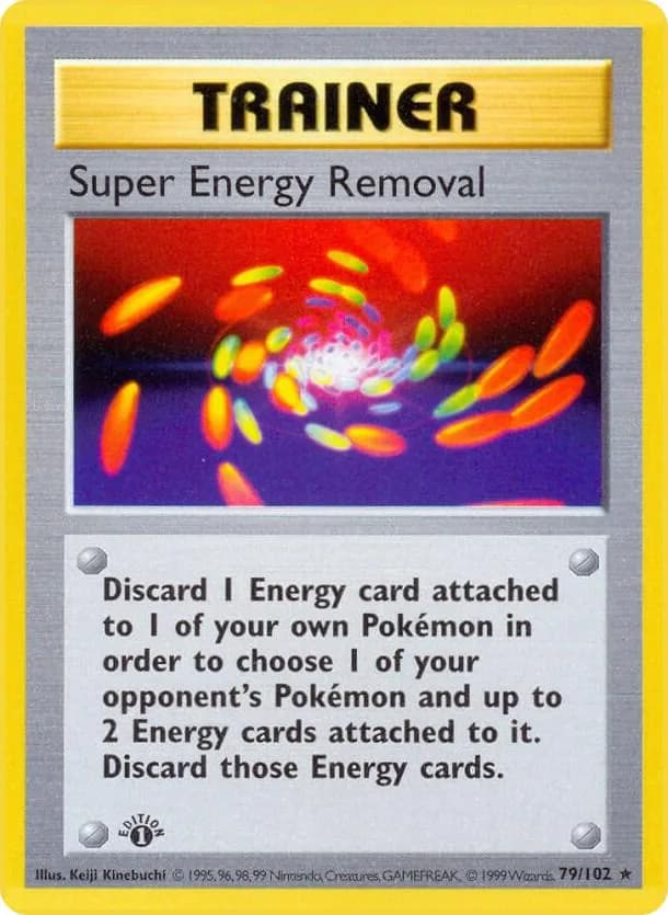 1st Edition Super Energy Removal card front, Base Set 79/102