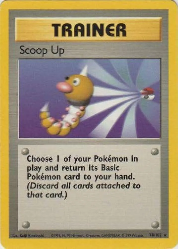 Unlimited Scoop Up card front, Base Set 78/102