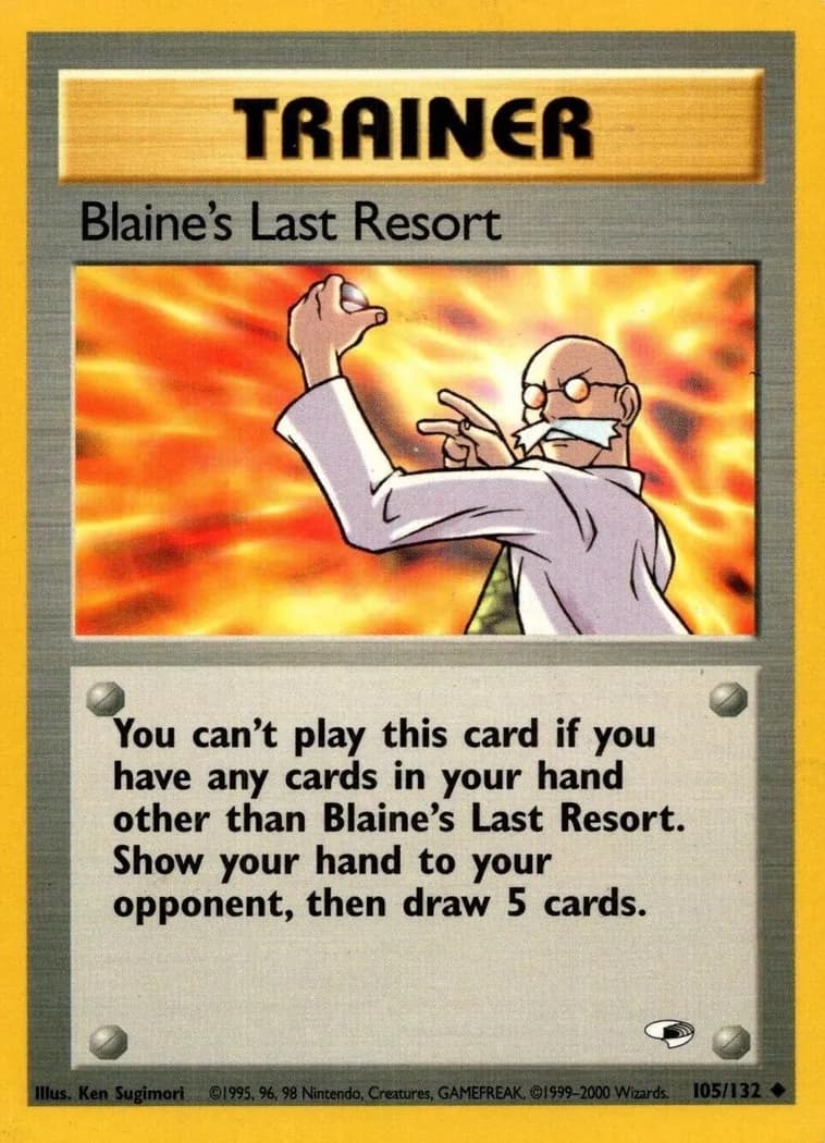 Unlimited Blaine's Last Resort card front, Gym Heroes 105/132