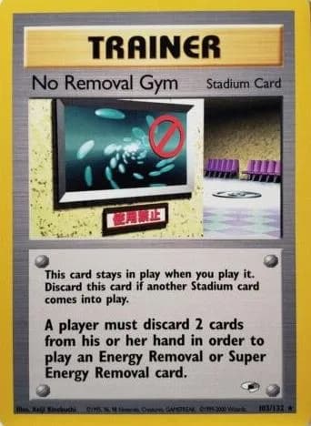 Unlimited No Removal Gym card front, Gym Heroes 103/132