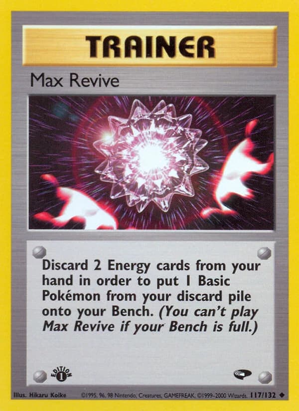 Max Revive, Gym Challenge 117/132; representative English card scan; edition, finish and stamps may differ