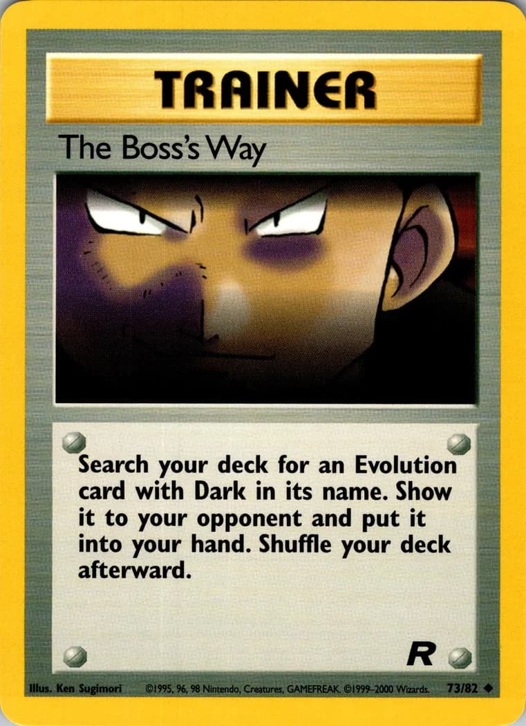 Unlimited The Boss's Way card front, Team Rocket 73/82