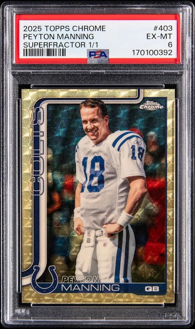 2025 Topps Chrome SuperFractor Peyton Manning #403 1/1 card front