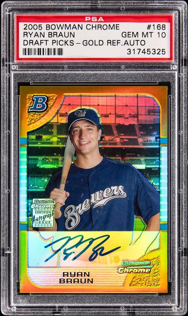 2005 Bowman Chrome Draft Picks First-Year Player Autographs Gold Refractor Ryan Braun #BDP168 card front