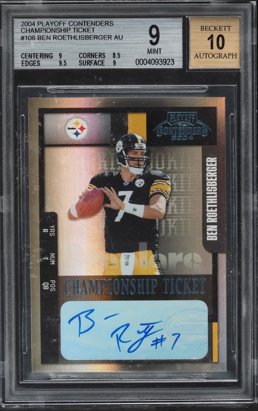 2004 Playoff Contenders Ben Roethlisberger Rookie Ticket Autograph; representative Championship Ticket parallel; finish differs; pictured grade, serial, patch, autograph, ownership and sale are not evidence for a user-owned copy.